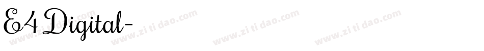 E4 Digital字体转换